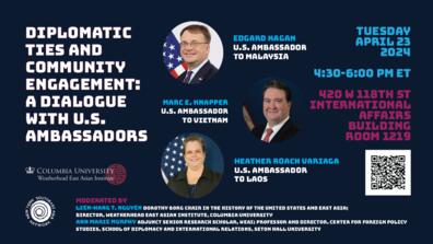 Diplomatic Ties and Community Engagement: A Dialogue with U.S. Ambassadors